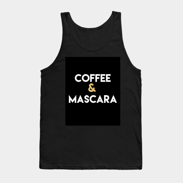 COFFEE AND MASCARA Tank Top by deificusArt